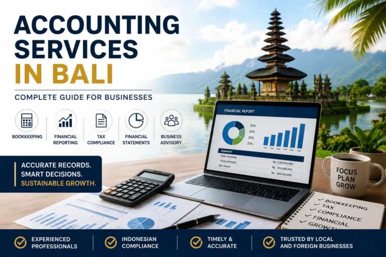 Accounting Services Bali Complete Guide for Businesses- Bali Legal ID