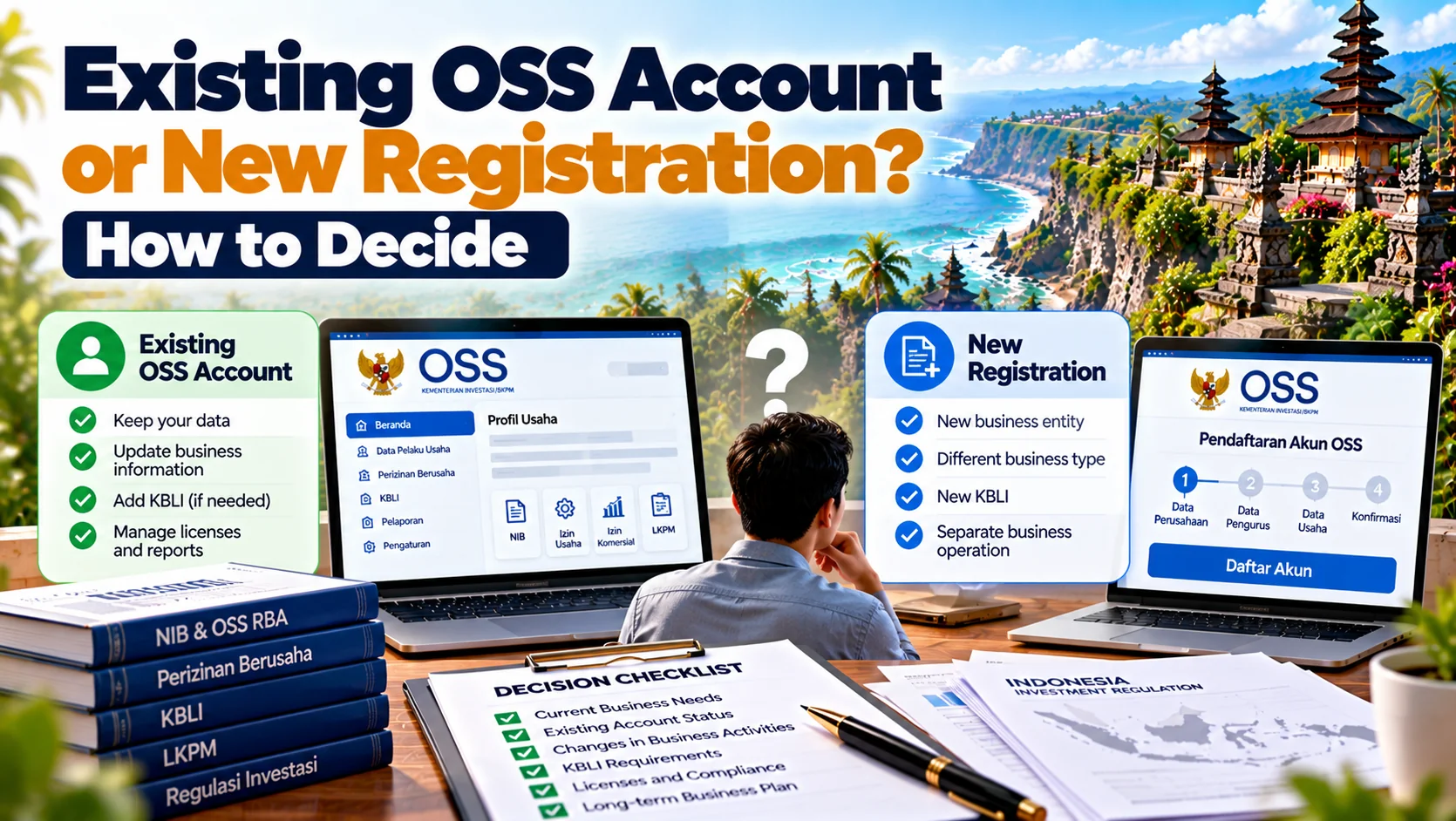 Existing OSS Account New Registration? How to Decide